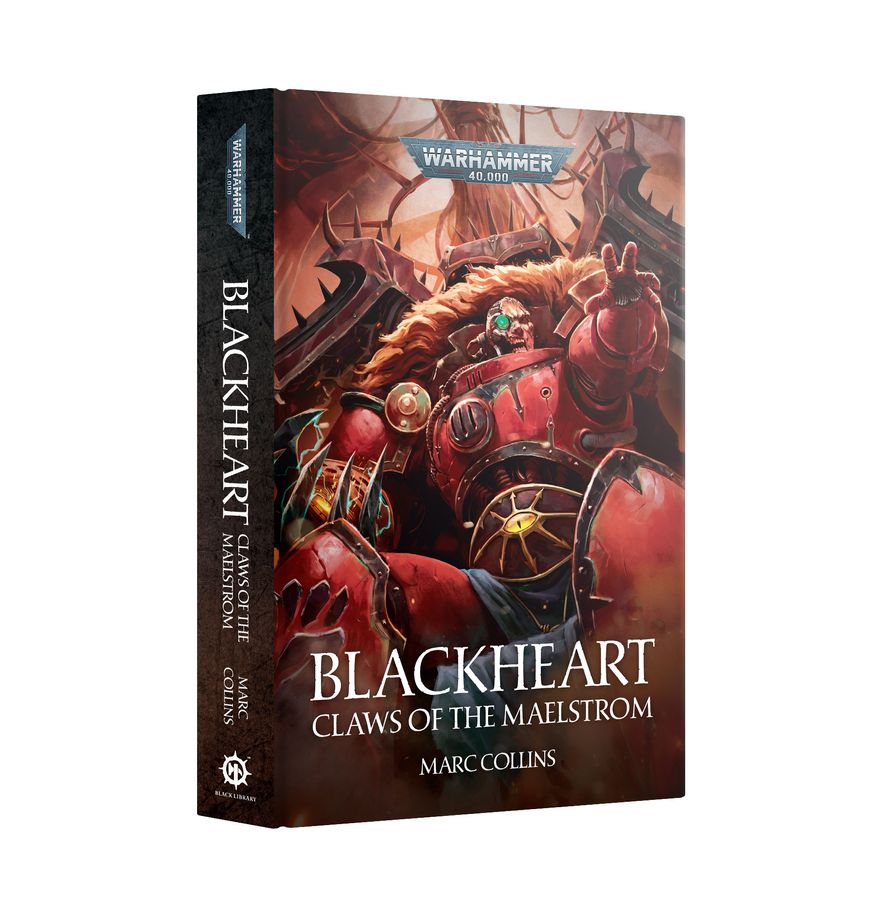 BL3349 Blackheart: Claws Of The Maelstrom (Hardback)